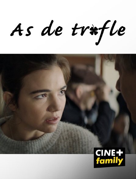 CINE+ Family - As de trèfle