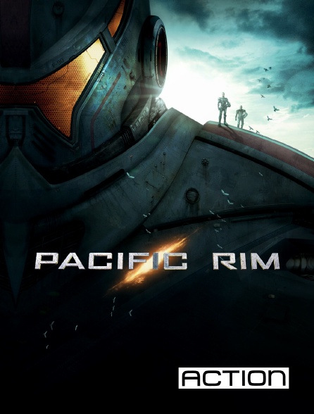 ACTION - Pacific Rim