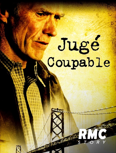 RMC Story - Jugé coupable
