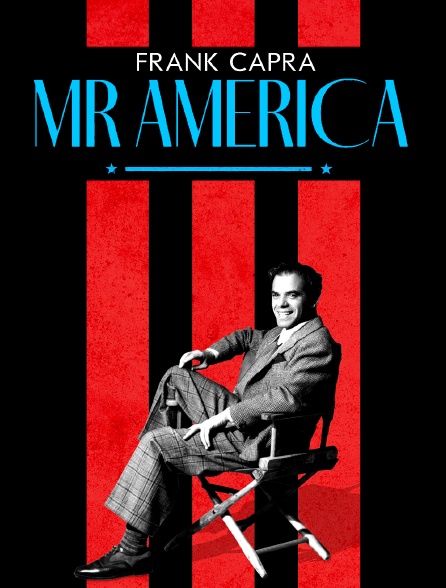 Frank Capra : Mr America