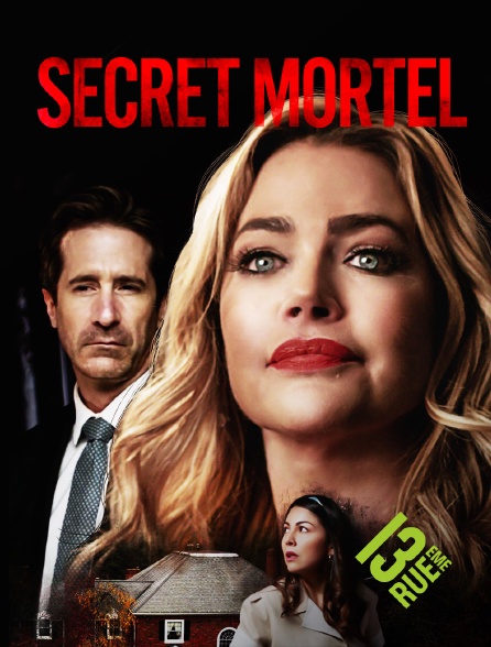 13EME RUE - Secret mortel