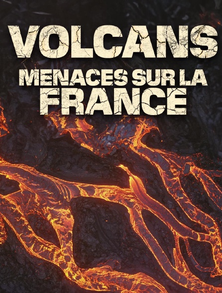 Volcans : menaces sur la France