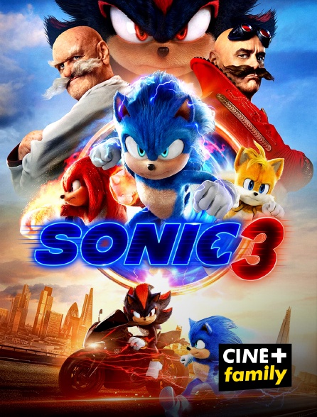 CINE+ Family - Sonic 3, le film