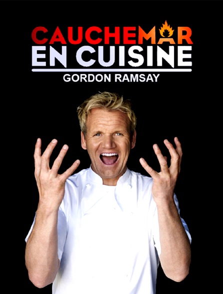 Cauchemar en cuisine, Gordon Ramsay