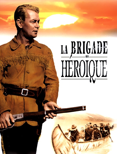 La brigade héroïque