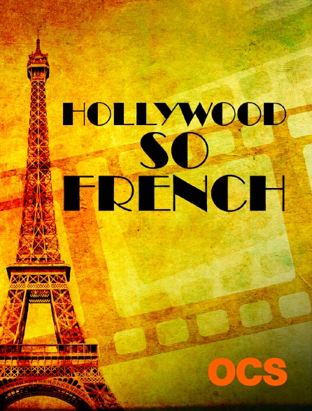 OCS - Hollywood so French