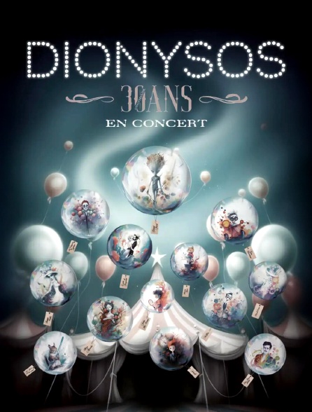 Dionysos - les trente ans