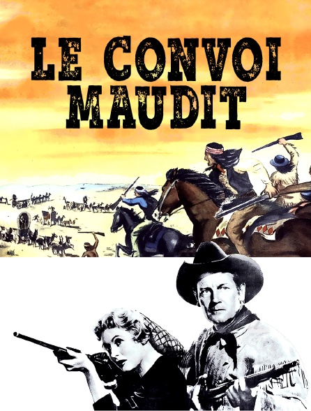 Le convoi maudit