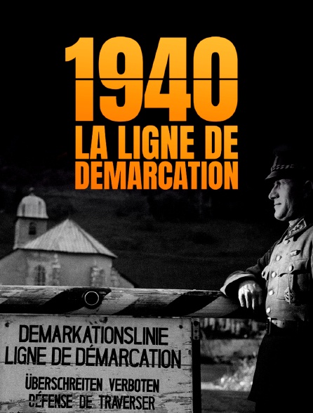 1940 : la ligne de démarcation