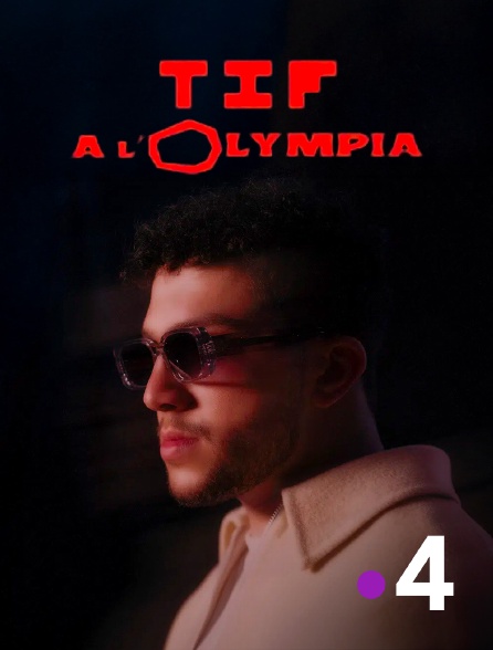 France 4 - TIF à l'Olympia