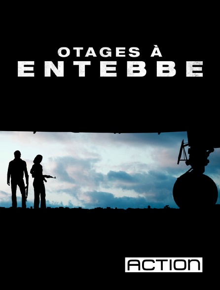 ACTION - Otages à Entebbe