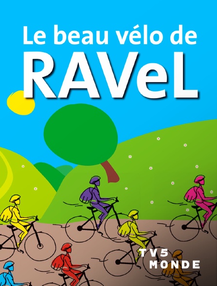 TV5MONDE - Le beau vélo de RAVeL