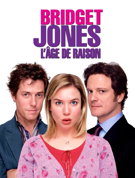 Bridget Jones : l'âge de raison