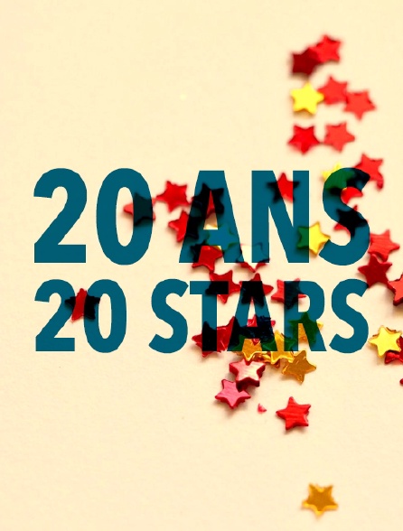 20 ans - 20 stars