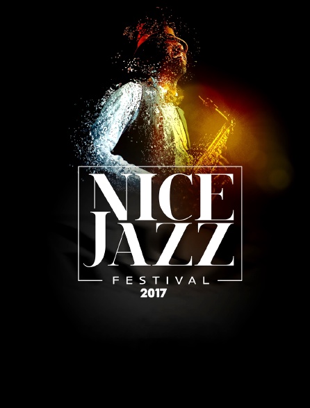 Nice Jazz Festival 2017