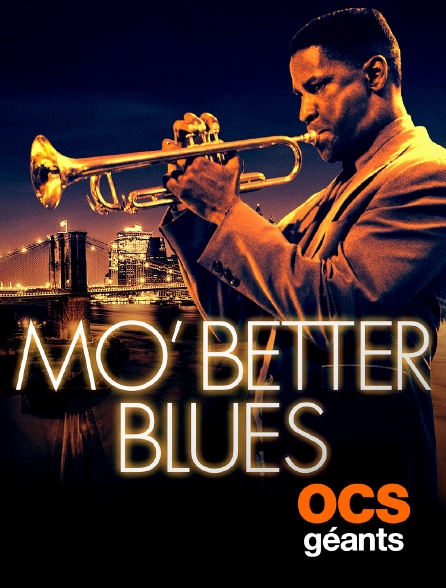 OCS Géants - Mo' Better Blues