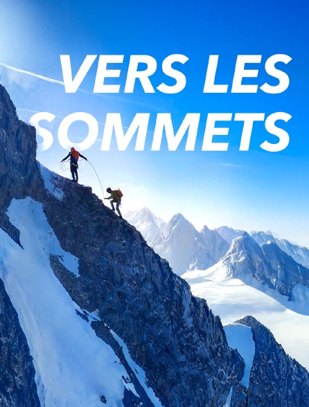 Vers les sommets