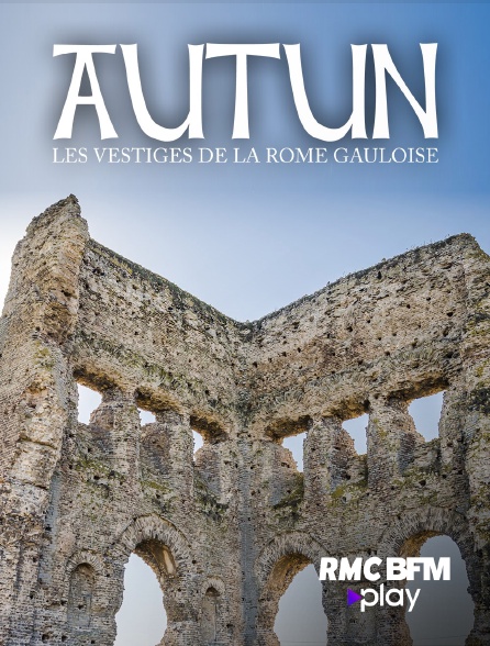 RMC BFM Play - Autun, les vestiges de la rome gauloise