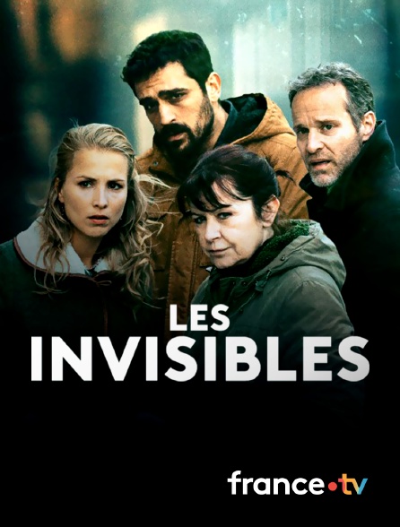 france.tv - Les invisibles en replay