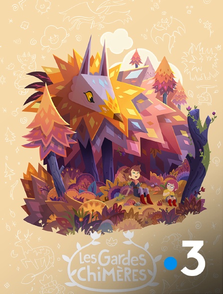 France 3 - Les Gardes Chimères