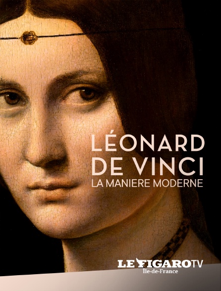 Le Figaro TV Île-de-France - Léonard de Vinci