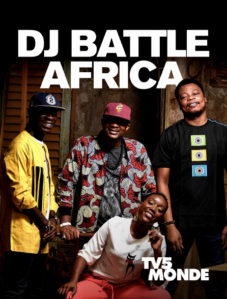 TV5MONDE - Dj Battle Africa