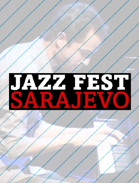 Jazz Fest Sarajevo