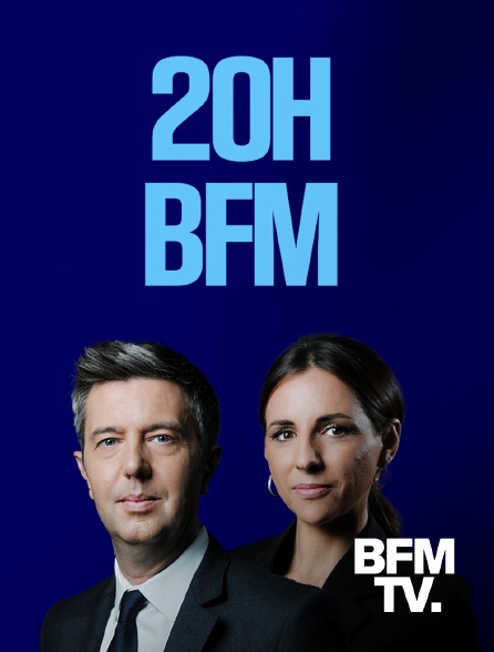BFMTV - 20h BFM