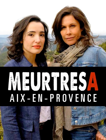 Meurtres à Aix-en-Provence