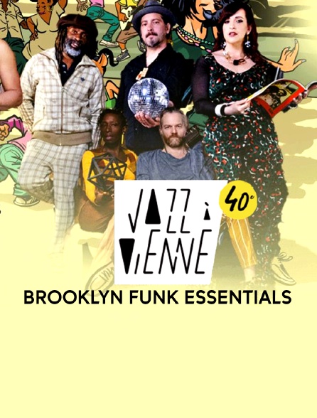 Brooklyn Funk Essentials Jazz à Vienne