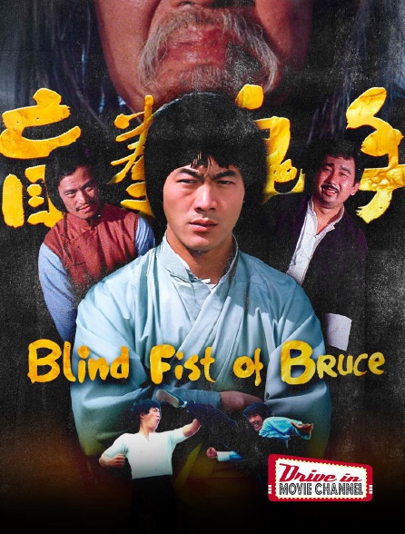 Drive-in Movie Channel - Blind Fist of Bruce