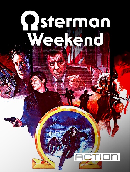 ACTION - The Osterman Weekend en replay