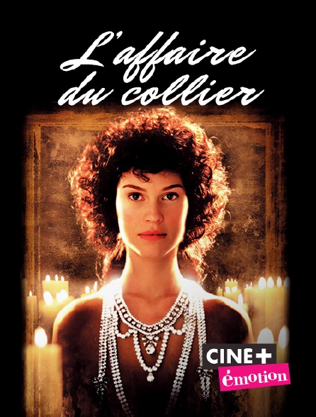 Ciné+ Emotion - L'affaire du collier