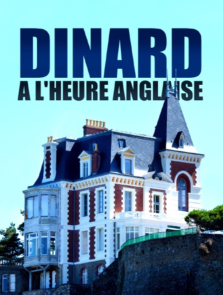 Dinard à l'heure anglaise