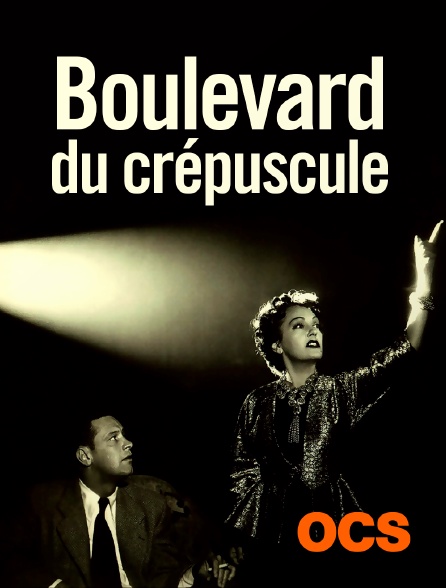 OCS - Boulevard du crépuscule
