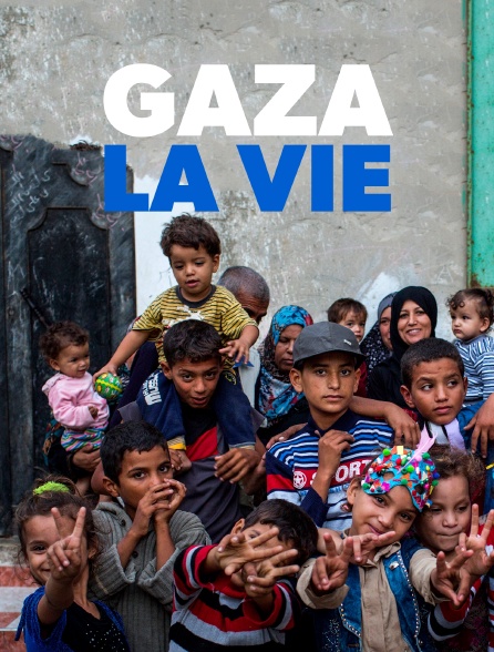 Gaza, la vie
