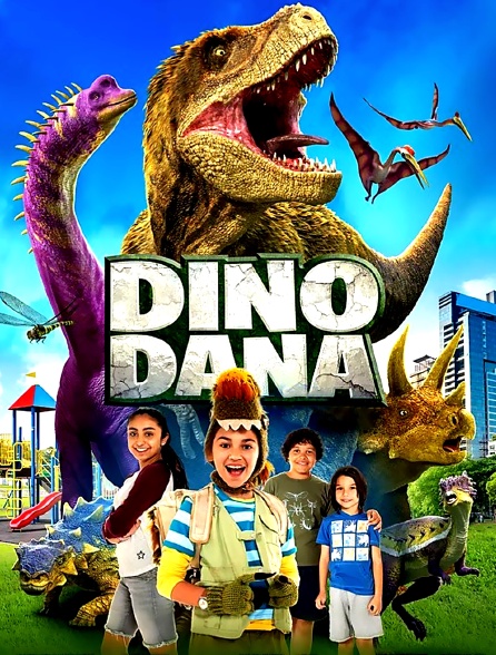 Dino Dana : le film