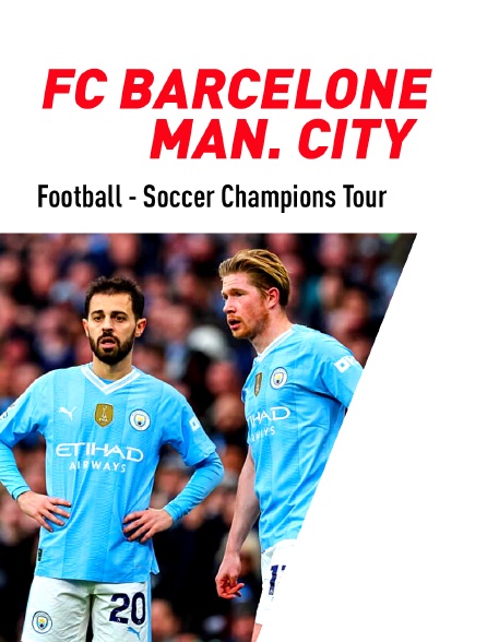 Football - Soccer Champions Tour : FC Barcelone / Manchester City