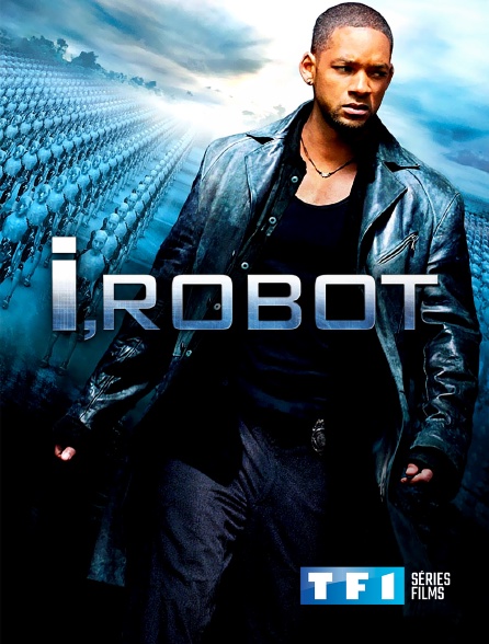 TF1 Séries Films - I, Robot