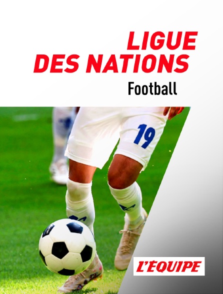 L'Equipe - Football - Ligue des Nations UEFA : Pays-Bas / Espagne, Danemark / Portugal et Italie / Allemagne