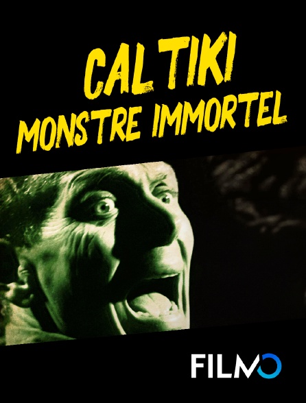 FilmoTV - Caltiki, monstre immortel