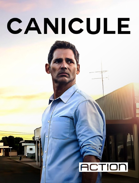 ACTION - Canicule en replay