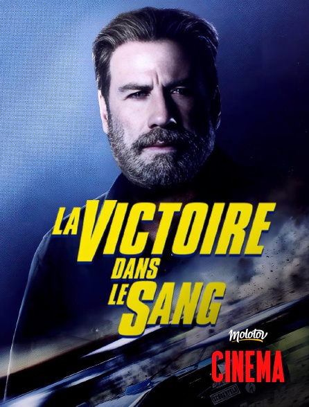 Molotov Channels Cinéma - La victoire dans le sang