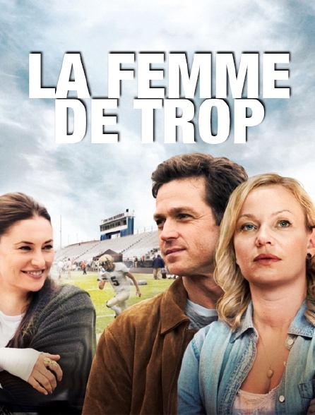 La femme de trop