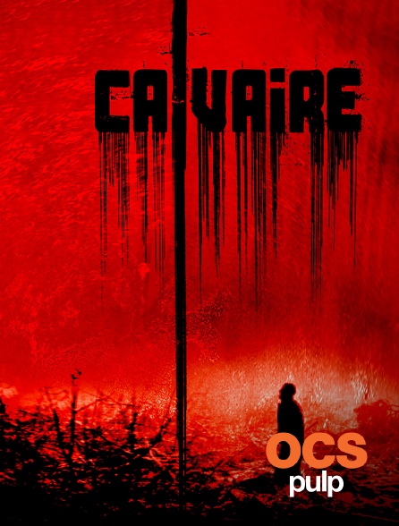OCS Pulp - Calvaire