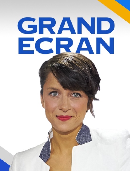 Grand écran