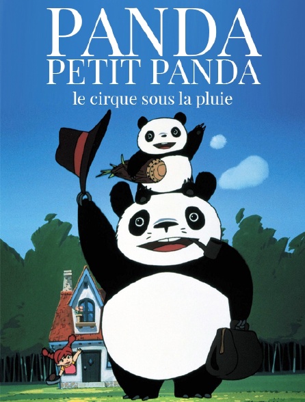 Panda petit panda : le cirque sous la pluie