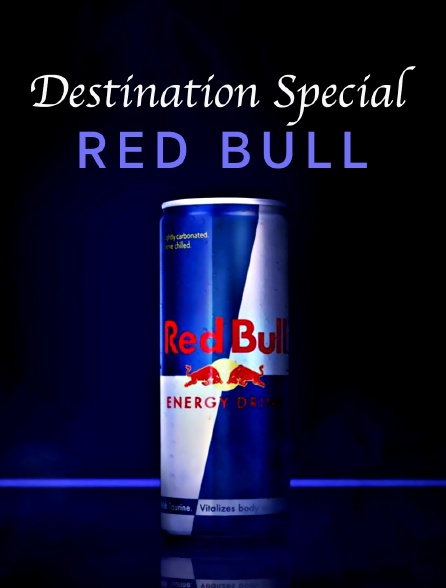 Destination Special : Red Bull