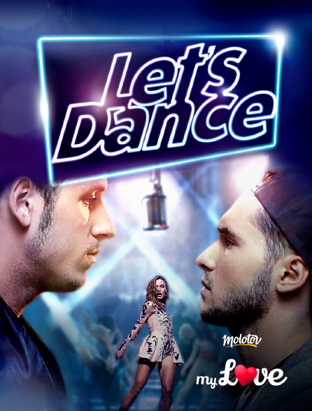 Molotov Channels My Love - Let's Dance