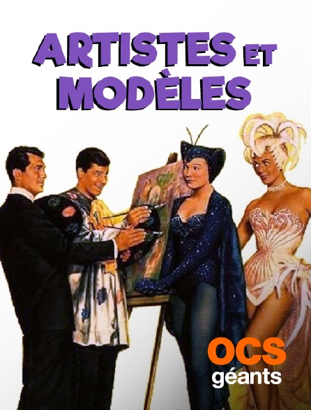OCS Géants - Artistes et modèles